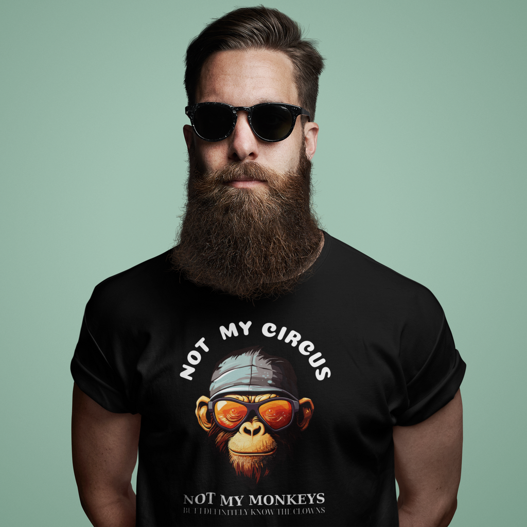 "Not My Circus Not My Monkeys" T-Shirt