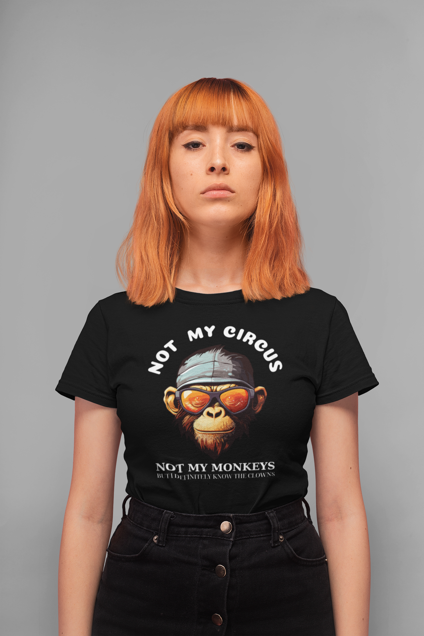 "Not My Circus Not My Monkeys" T-Shirt